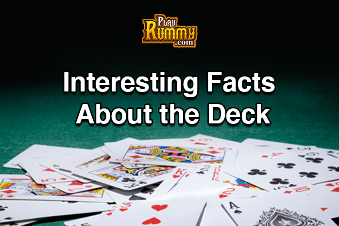 Interesting Facts About The Deck