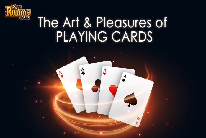 The Art and Pleasures of Playing cards