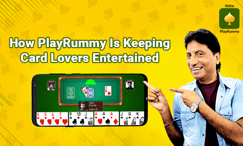 How PlayRummy is Keeping Card Lovers Entertained
