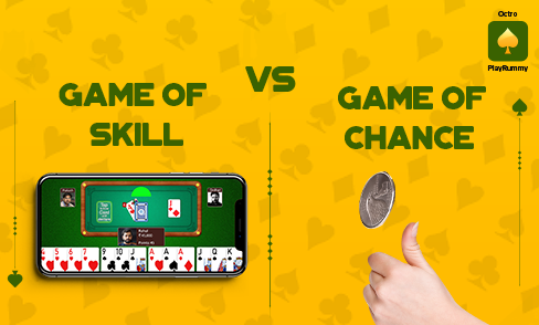 Rummy-Game Of Skill Vs Game Of Chance