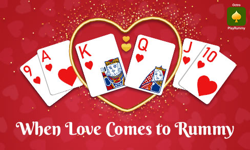 Valentine day for rummy Lovers
