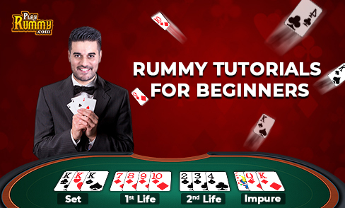 Rummy Tutorials For Beginners