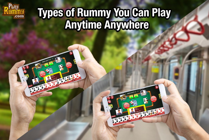 Types of Rummy You Can Play Anytime Anywhere